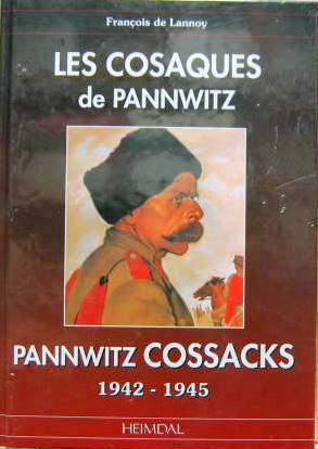 Couverture de LES COSAQUES DE PANNWITZ-PANNWITZ COSSACKS 1942-1945 DE HEMDAL EN ANGLAIS ET FRANCAIS