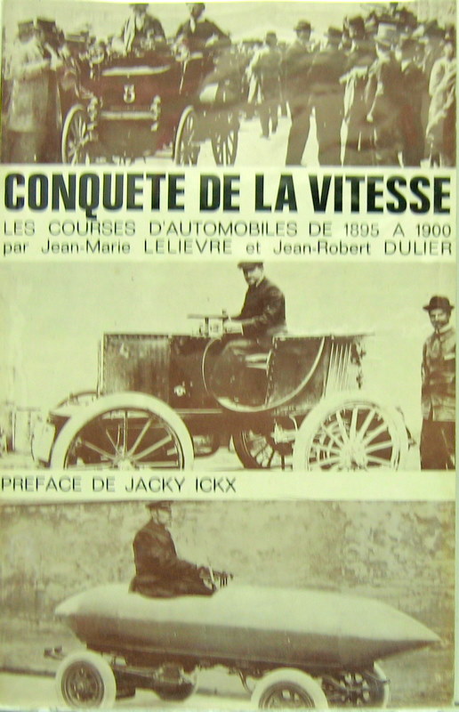 Couverture de CONQUETE DE LA VITESSE LES COURSES AUTOMOBILES DE 1895 A 1900
