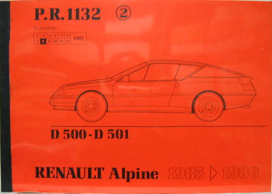 Couverture de 1985-1986 ALPINE RENAULT D500 D501 CATALOGUE DE PIECES DETACHEES PR 1132 EN COPIES RELIEE