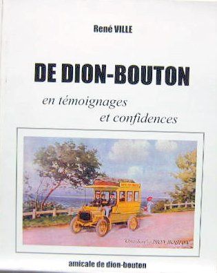 Couverture de DE DION BOUTON EN TEMOIGNAGE ET CONFIDENCE