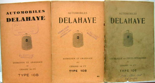 Couverture de DELAHAYE CHASSIS 108 14 CV LIVRET D'ENTRETIEN ET CATALOGUE DE PIECES DETACHEES AU CHOIX