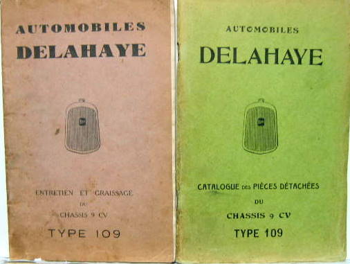 Couverture de 1929 DELAHAYE CHASSIS 109 9 HP LIVRET D'ENTRETIEN ET CATALOGUE DE PIECES DETACHEES AU CHOIX