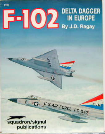 Couverture de F 102 DELTA DAGGER IN EUROPE EN ANGLAIS