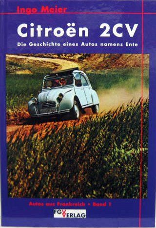 Couverture de CITROEN 2 CV - Die Geschichte eines Autos namens Ente