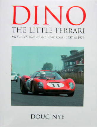 Couverture de DINO THE LITTLE FERRARI V6 AND V8 RACING AND ROAD CARS 1957 TO 1979 EN ANGLAIS