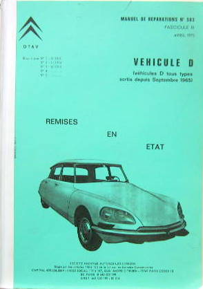 Couverture de CITROEN VEHICULES D TOUS TYPES 1965 A 1975 REMISE EN ETAT MANUEL DE REPARATION 583 /III D'AVRIL 1975