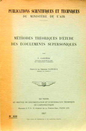 Couverture de 1957 METHODES THEORIQUES D'ETUDES DES ECOULEMENTS SUPERSONIQUES PAR P.CARRIERE