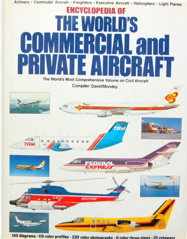 Couverture de ENCYCLOPEDIA OF THE WORLD'S COMMERCIAL AND PRIVATE AIRCRAFT