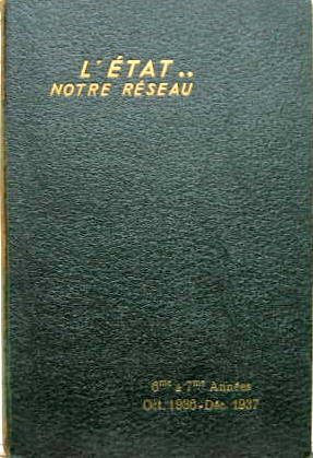 Couverture de 1936-1937 L'ETAT NOTRE RESEAU REVUES DANS LEUR RELIURE OCT. 1936 A DEC 1937