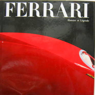 Couverture de FERRARI HISTOIRE ET LEGENDE