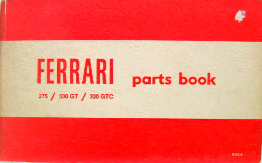 Couverture de FERRARI 275-330GT-330GTC PARTS BOOK EN ANGLAIS