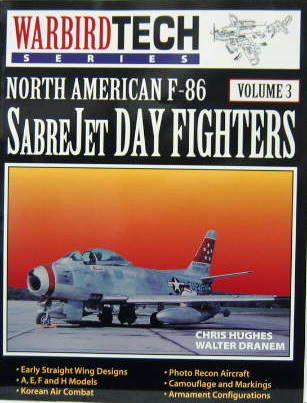 Couverture de NORTH AMERICAN F-86 - SABREJET DAY FIGHTERS - VOLUME 3