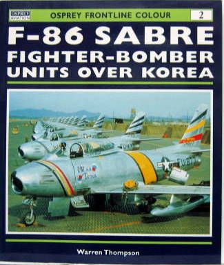 Couverture de F-86 SABRE - FIGHTER-BOMBER UNITS OVER KOREA