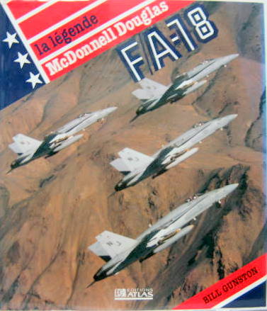Couverture de LA LEGENDE McDONNELL DOUGLAS F /A 18 EN FRANCAIS
