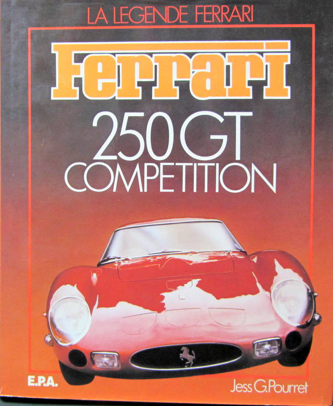 Couverture de FERRARI 250 GT COMPETITION DE JESS G.POURRET