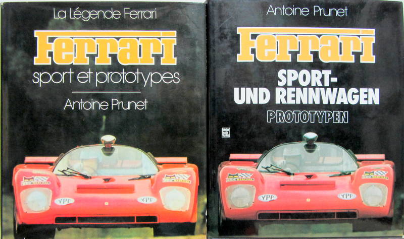 Couverture de FERRARI SPORT ET PROTOTYPES - SPORT UND RENNWAGEN PROTOTYPEN D' ANTOINE PRUNET