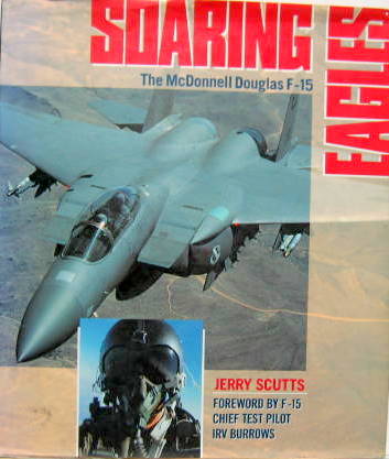 Couverture de SOARING EAGLES THE Mc DONNELL DOUGLAS F15 EN ANGLAIS