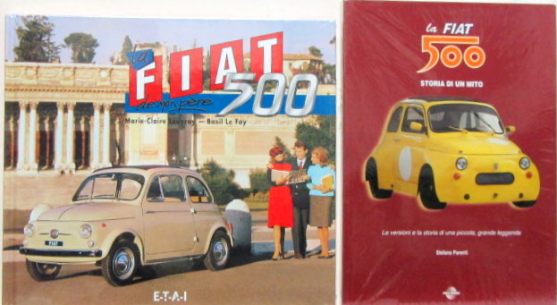 Couverture de LA FIAT 500 DE MON PERE ET STORIA DI UN MITO AU CHOIX