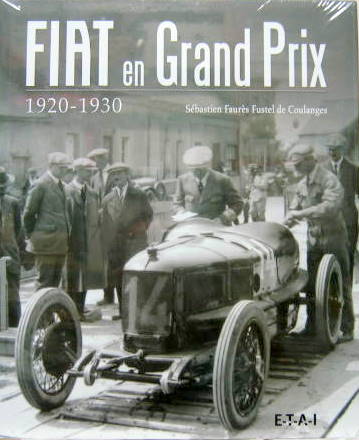 Couverture de FIAT EN GRAND PRIX 1920-1930