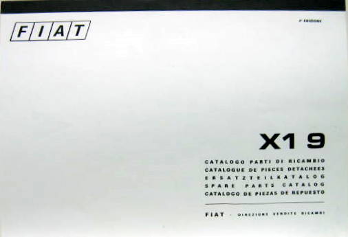 Couverture de 1974-8 FIAT X 1/9 CATALOGUE DE PIECES DETACHEES MECANIQUE ET CARROSSERIE EN 5 LANGUES EN COPIES RELIEES