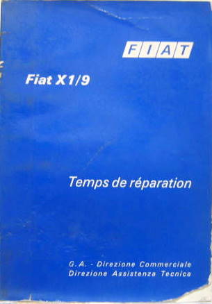 Couverture de 1973-5 FIAT X 1/9 LES TEMPS DE REPARATION