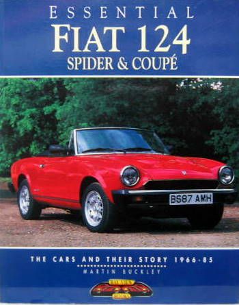 Couverture de ESSENTIAL FIAT 124 - SPIDER & COUPE
