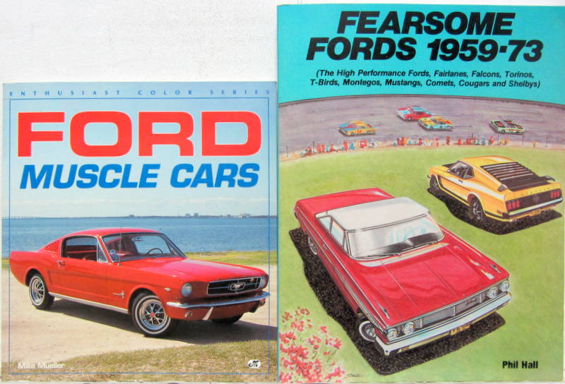 Couverture de FORD MUSCLE CARS - FEARSOME FORDS 1959-73 THE HIGH PERFORMANCE