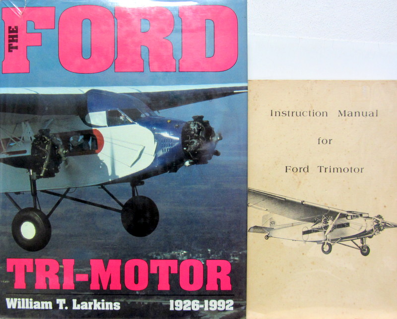 Couverture de THE FORD TRI MOTOR 1926-1992 - INSTRUCTION MANUAL EN ANGLAIS