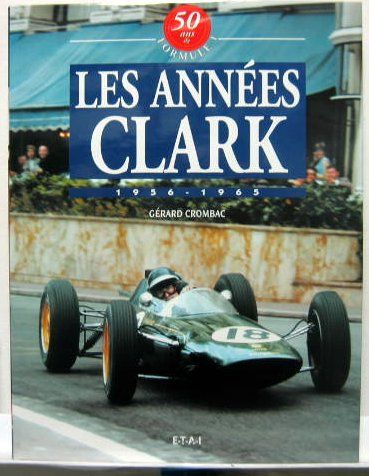 Couverture de LES ANNEES CLARK - 1956-1965