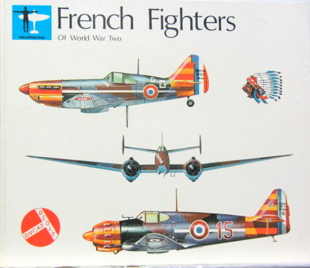 Couverture de FRENCH FIGHTERS OF WORLD WAR TWO EN ANGLAIS