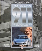 Couverture de PORSCHE 911 THE DEFINITIVE HISTORY 1997 TO 2005 DE B.LONG