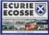 Couverture de ECURIE ECOSSE A SOCIAL HISTORY OF MOTOR RACING DE G.GAULD