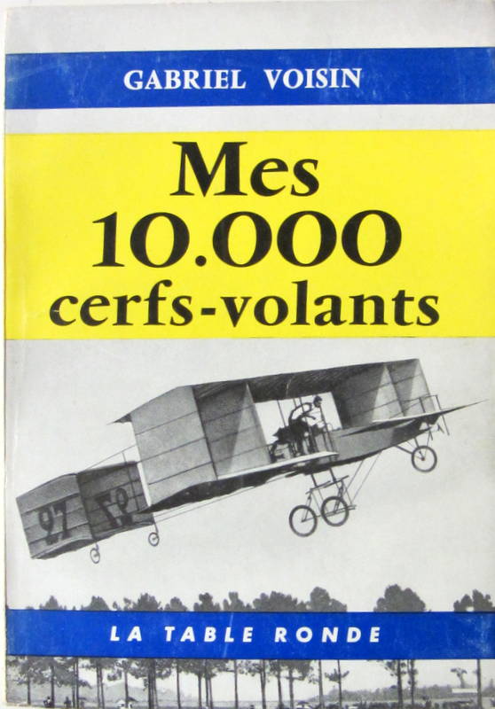 Couverture de G.VOISIN MES 10.000 CERFS VOLANTS AVEC UNE DEDICACE DE G.VOISIN NON LU