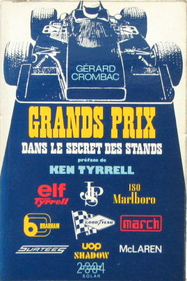 Couverture de GRANDS PRIX DANS LE SECRET DES STANDS DE GERARD CROMBAC DEDICACE A EDOUARD SEIDLER DIRECTEUR DU JOURNAL L'EQUIPE