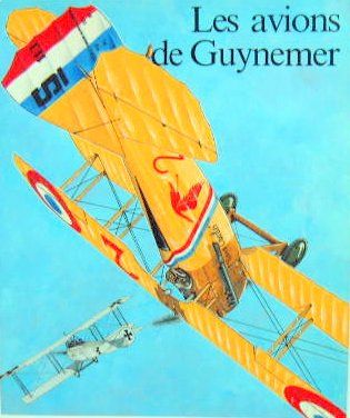 Couverture de LES AVIONS DE GUYNEMER