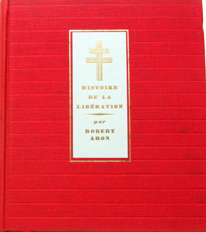 Couverture de HISTOIRE DE LA LIBERATION PAR R.ARON EDITION NUMEROTE