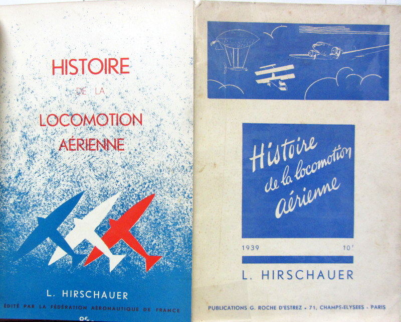 Couverture de 1934-1939 HISTOIRE DE LA LOCOMOTION AERIENNE DE L.HIRSCHAUER -