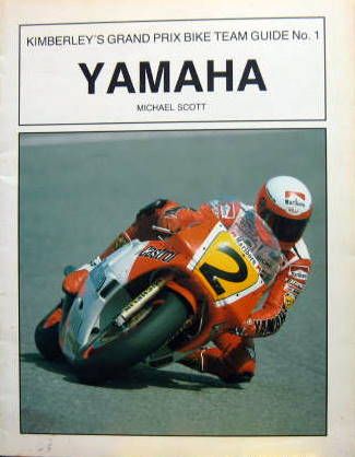 Couverture de YAMAHA - KIMBERLEY'S GRAND PRIX BIKE TEAM GUIDE N°1