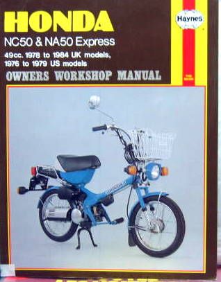 Couverture de 1978-1984 HONDA 50 NC NA EXPRESS  MANUEL DE REPARATION