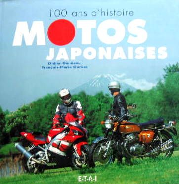 Couverture de MOTOS JAPONAISES - 100 ANS D'HISTOIRE