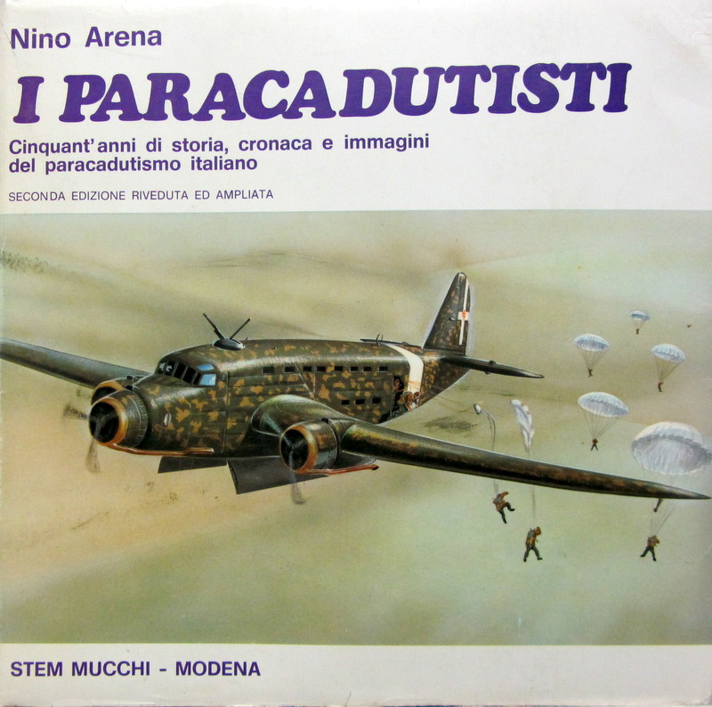 Couverture de I PARACADUTISTI CINQUANT'ANNI DI STORIA DEL PARACADUSTISMO ITALIANO