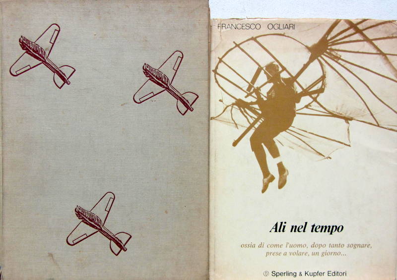 Couverture de IL VOLO IN ITALIA 1937 ART LITTERATURA CRONACHE ANTICHI A GIORNI NOSTRI - ALI NEL TEMPO DE F.OGLIARI EN ITALIEN