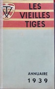 Couverture de LES VIEILLES TIGES DES DEBUTS +1914 18 A 1939