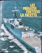 Couverture de LES FREGATES FURTIVES LAFAYETTE