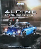 Couverture de ALPINE LA FABULEUSE HISTOIRE SPORT AUTO
