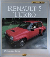 Couverture de RENAULT 5 TURBO GRAND TOURISME EPA