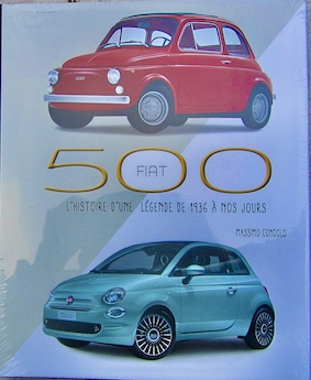 Couverture de FIAT 500 L'HISTOIRE D'UNE LEGENDE DE 1936 A NOS JOURS CHEZ WS