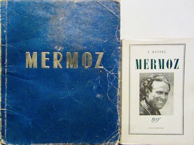 Couverture de MERMOZ IMAGES DU FILM DE LOUIS CUNY 1943 - DE KESSEL AVEC DEDICACE DE KESSEL 1938