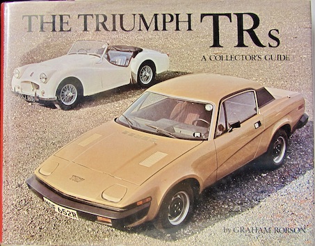 Couverture de THE TRIUMPH TRs A COLLECTORS GUIDE