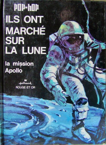 Couverture de ILS ONT MARCHE SUR LA LUNE LA MISSION APOLLO LIVRE POP HOP ROUGE ET OR